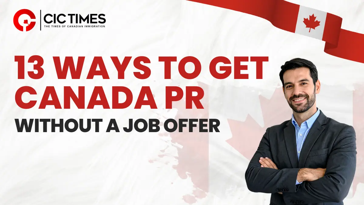 13 Provincial Nominee Program Pathways to Canada PR Without a Job Offer