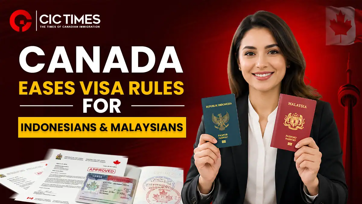Canada Eases Visa Rules for Eligible Indonesian and Malaysian Travellers