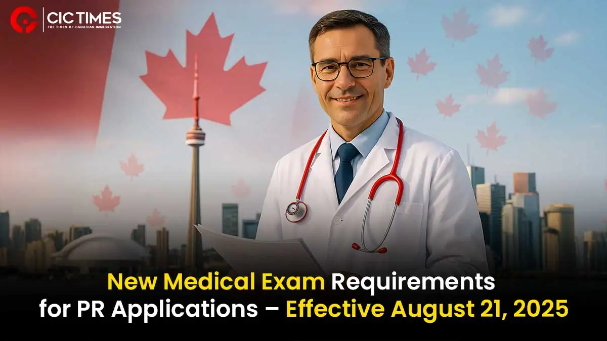 Canada introduces new medical examination rules for PR applicants