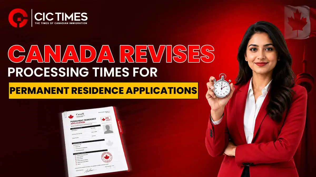 Canada Updates Processing Times for Permanent Residence and Citizenship Applications