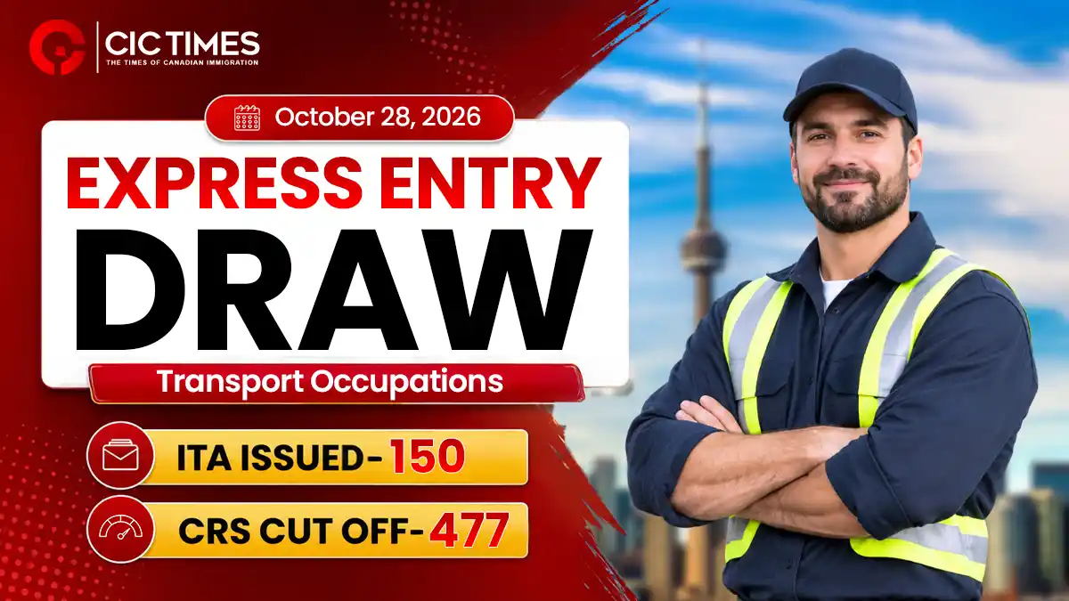 IRCC Conducted Second Express Entry Draw for Transport Occupations Category in 2026