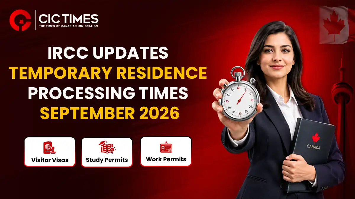 IRCC’s September Update Shows Changes in Temporary Residence Processing Times